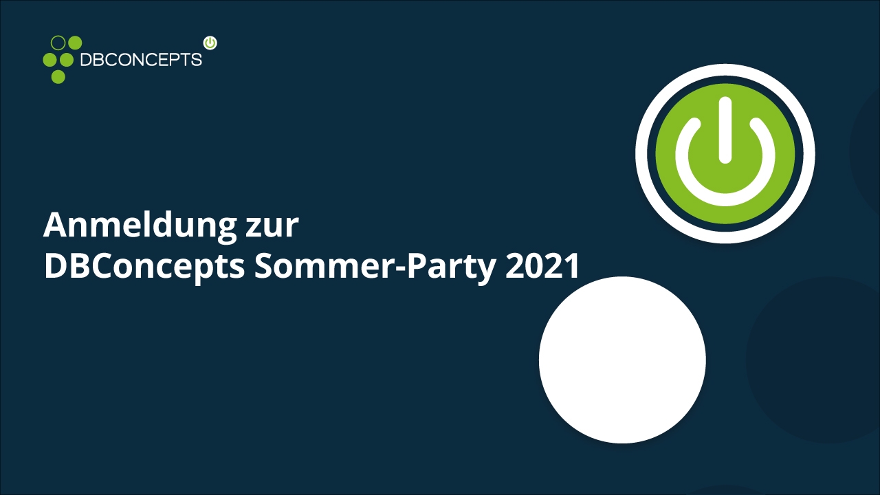 Anmeldung zur DBConcepts Sommer-Party 2021