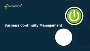 Business Continuity Management
