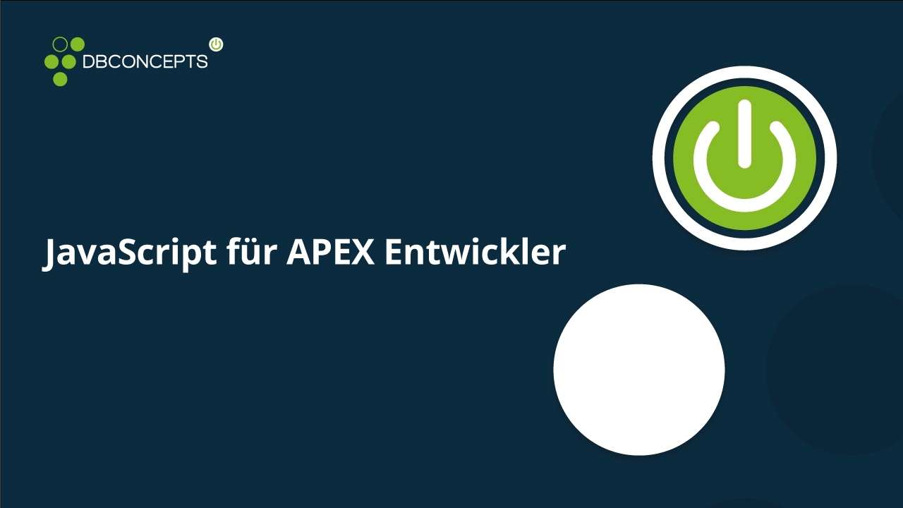 JavaScript für APEX Entwickler