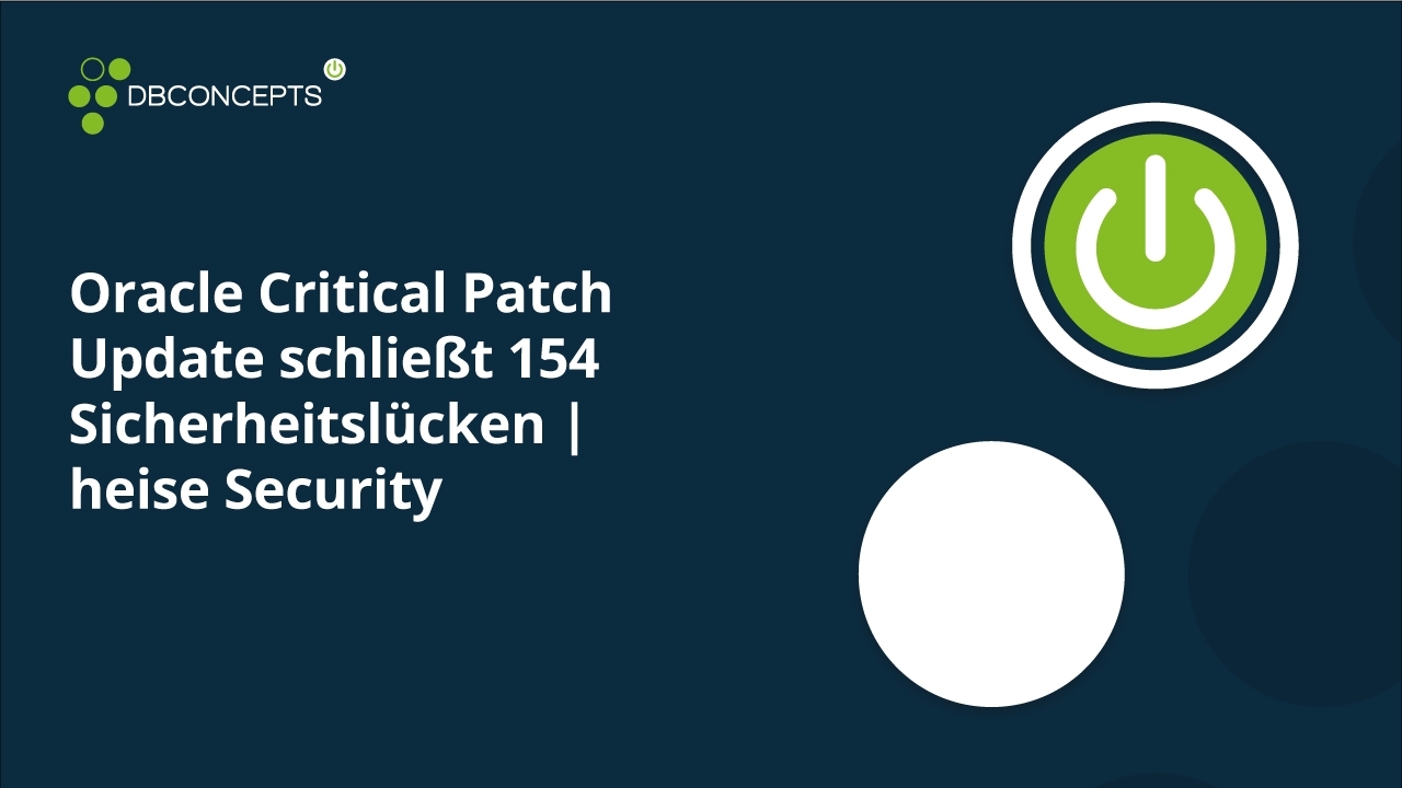 Oracle Critical Patch Update schließt 154 Sicherheitslücken heise Security